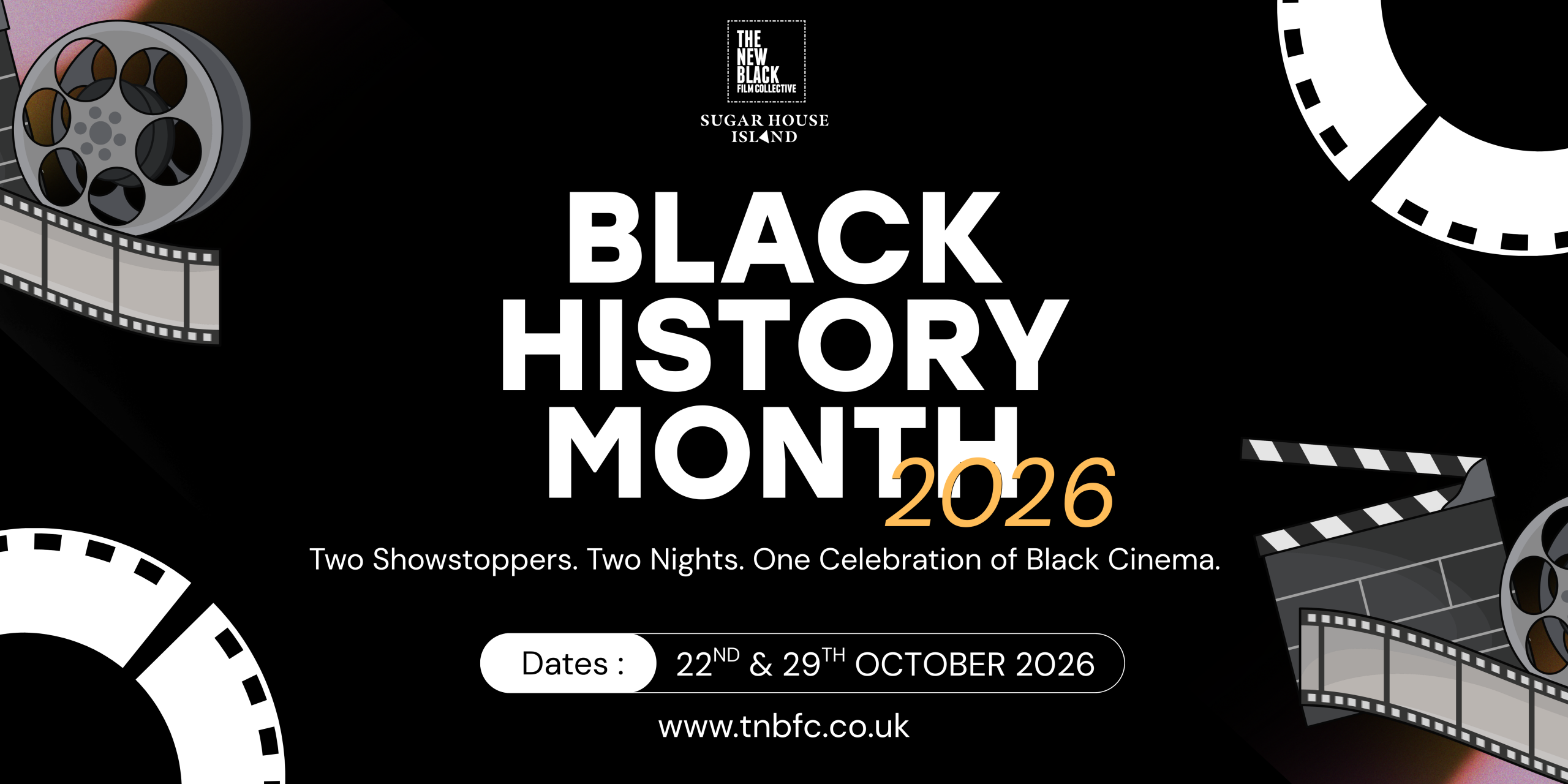THE NEW BLACK FILM COLLECTIVE: TWO SHOWSTOPPERS ARE COMING TO THE ISLAND THIS OCTOBER 1 TNBFC 2026 scaled